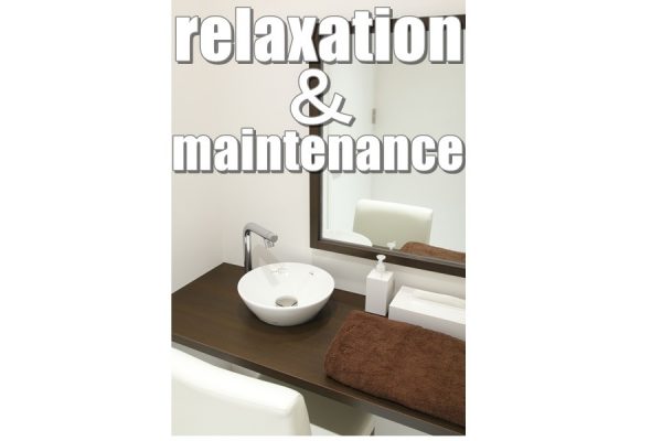 relaxation & maintenance